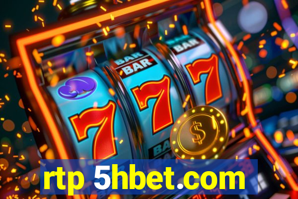 rtp 5hbet.com